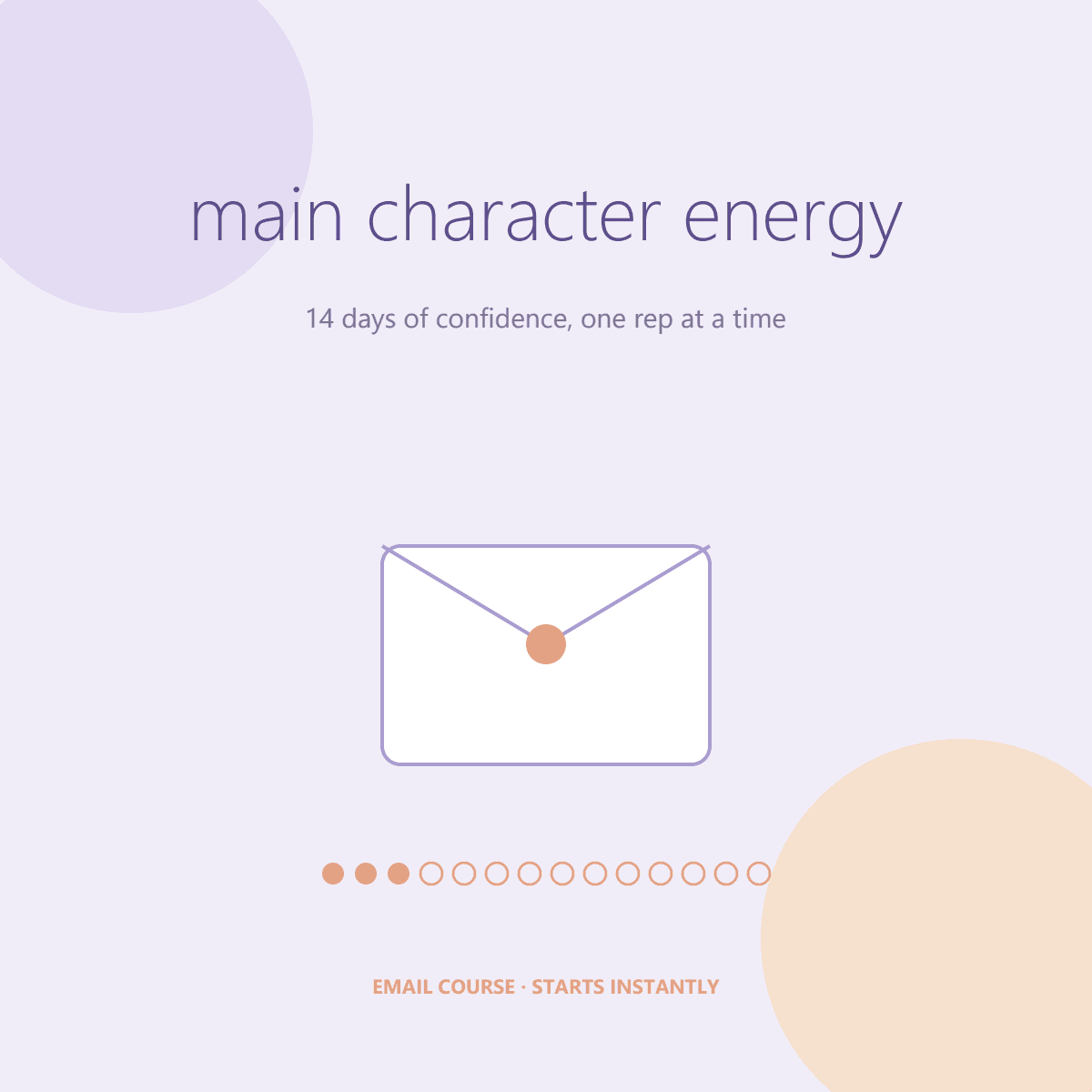 Main Character Energy β 14 Days of Confidence