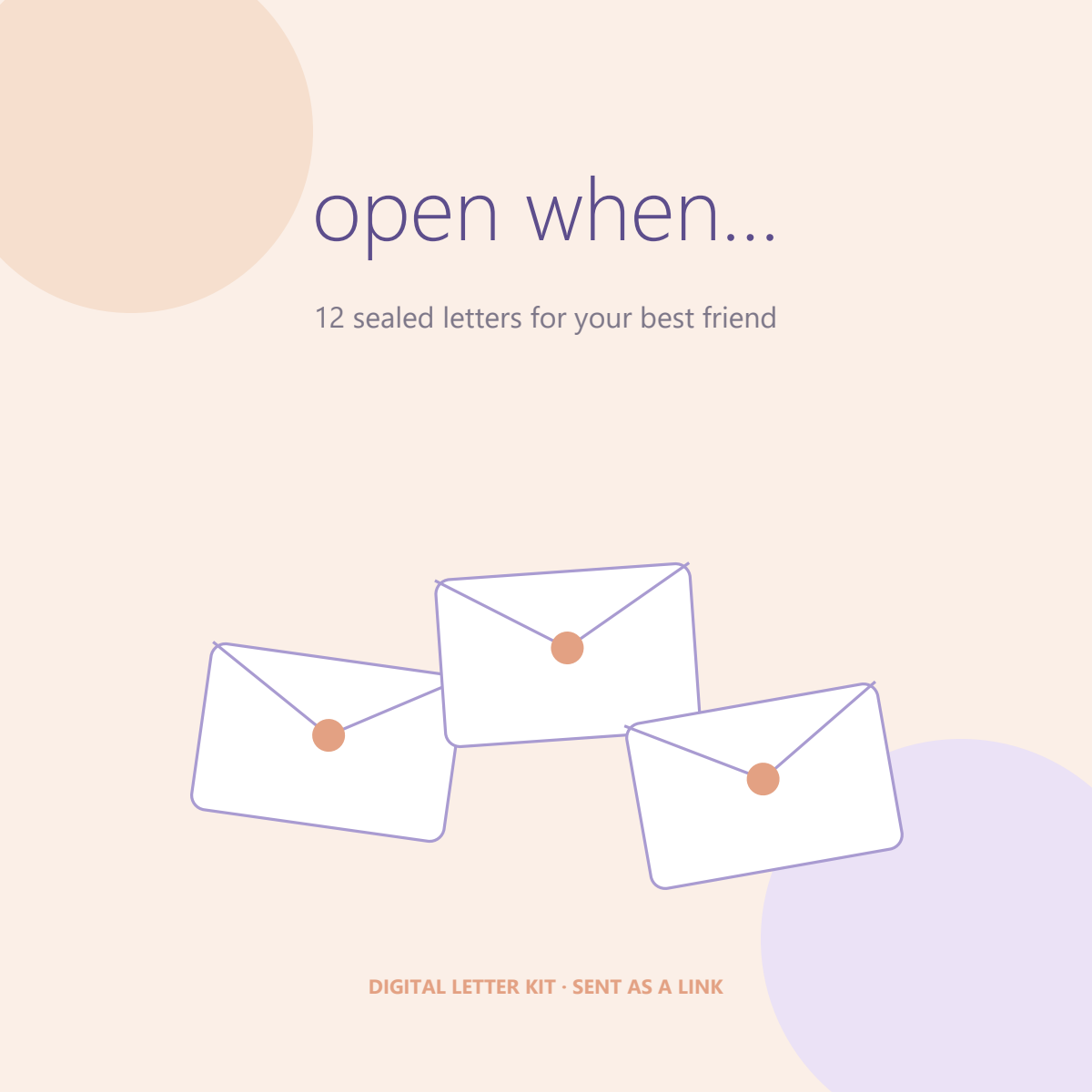 Open When… For Your Best Friend